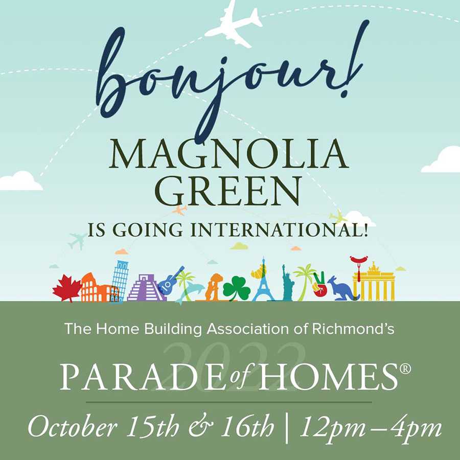 Parade of Homes® is coming to Magnolia Green